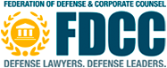FDCC Defense Lawyers